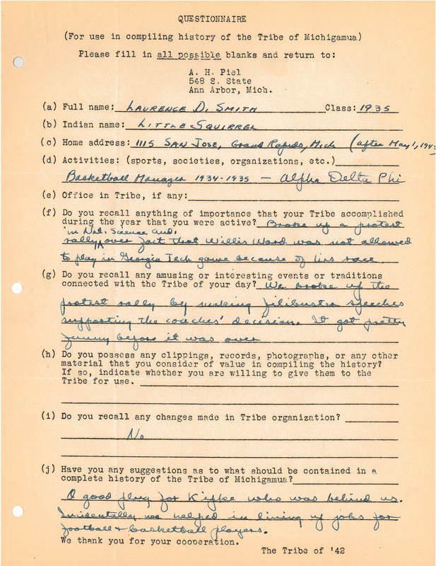 Michigamua Alumni Questionaire sent by the 	
Tribe of 1942 filled out by Laurence D. Smith, member of the Tribe of 1935