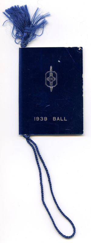 Dark blue cover stamped with Interfraternity Council motto and the words "1939 Ball."